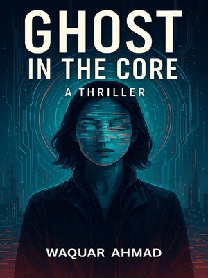 cover image of Ghost in the Core